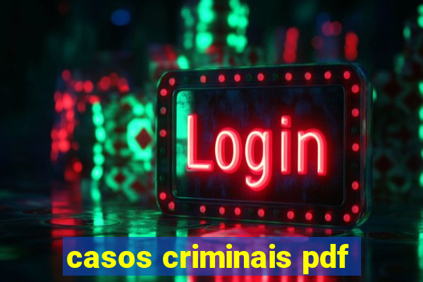 casos criminais pdf